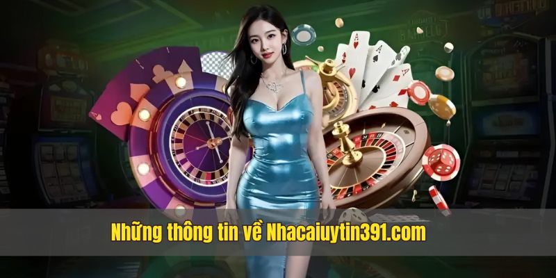Lợi ích khi tham gia vào nhà cái uy tín Nhacaiuytin391.com 10 Nhà cái uy tín là nhà cái lọt top 10 nhà cái được đánh giá cao